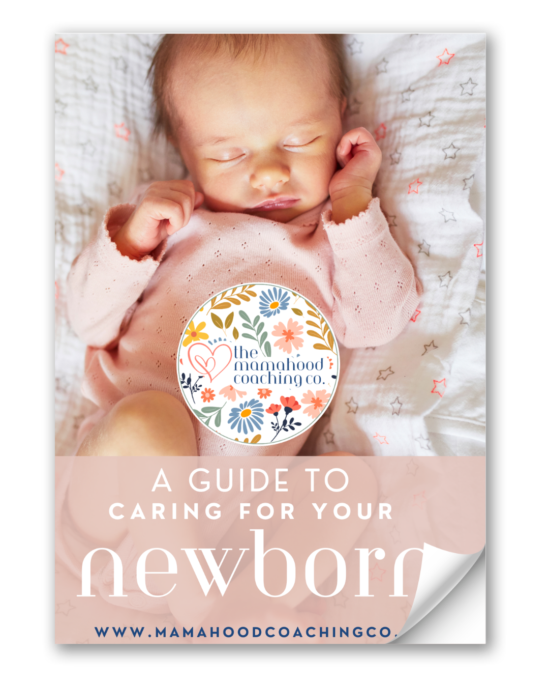 A Guide to Caring For Your Newborn